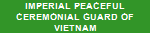 The home page of the Imperial Peaceful Ceremonial Guard of Vietnam
